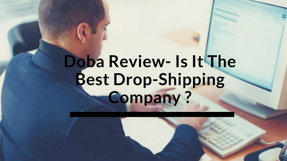 Doba Dropshipping Review Pricing Features User Satisfaction Competitors Mofluid Com