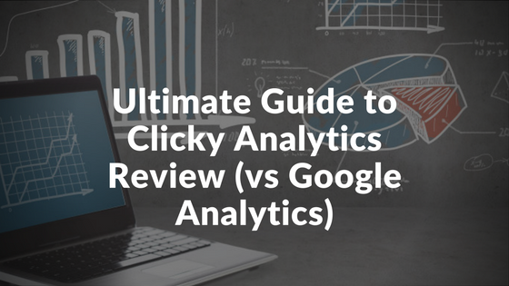 Clicky Web Analytics Review, Pricing, Pros And Cons (Vs Google Analytics)