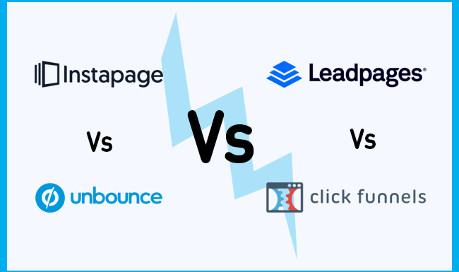 Clickfunnels vs Leadpages vs Instapage vs Unbounce