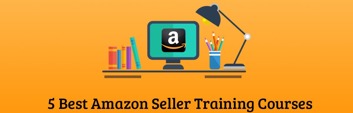 5 Best Amazon Seller Training Courses