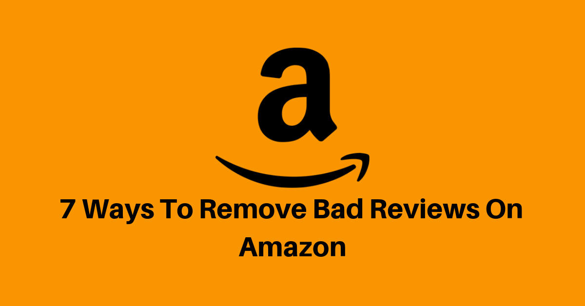 7 Ways To Remove Bad Reviews On Amazon - Mofluid.com