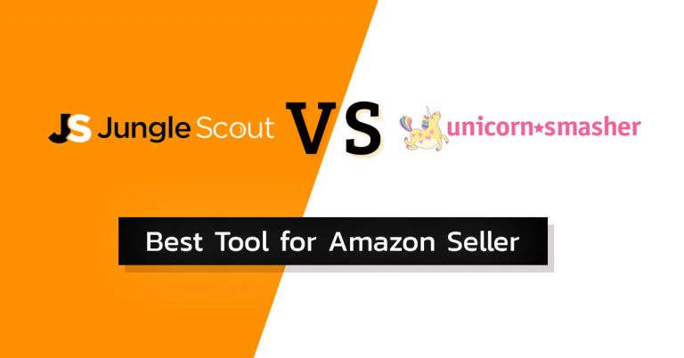 Unicorn Smasher vs Jungle Scout – Best Tool For Amazon Seller