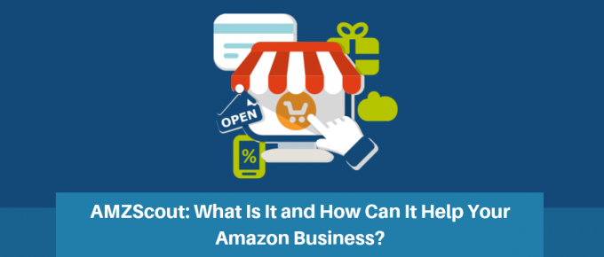 AMZScout What Is It and How Can It Help Your Amazon Business