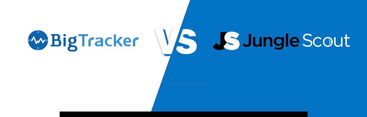 Jungle Scout vs BigTracker – Comparing The Top Market Research Tools