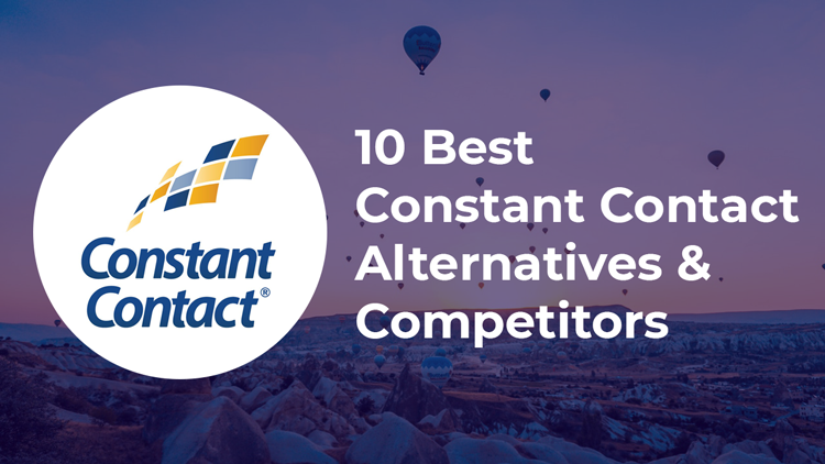 10+ Best Constant Contact Alternatives & Similar Softwares