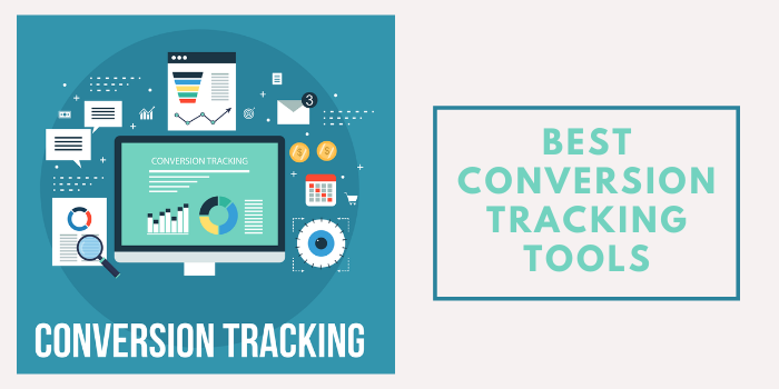 20 Best Conversion Tracking Tools