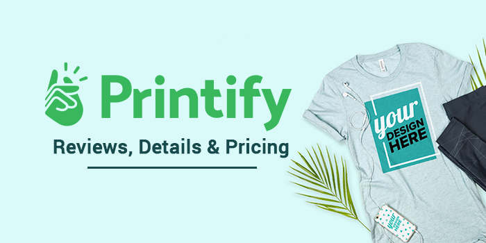 Printify Reviews, Details & Pricing
