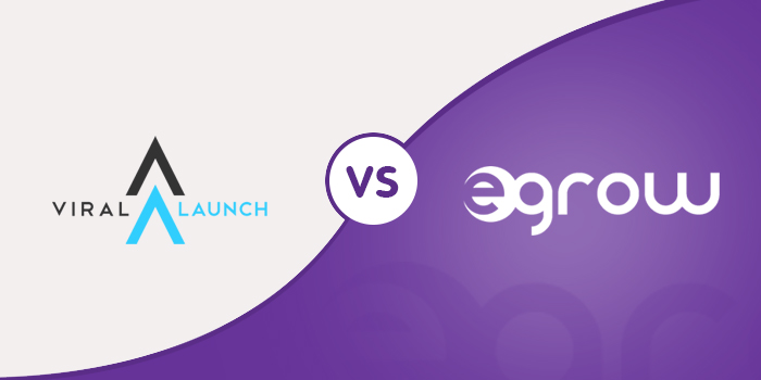 Egrow vs Viral Launch