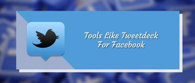 Tools Like Tweetdeck For Facebook